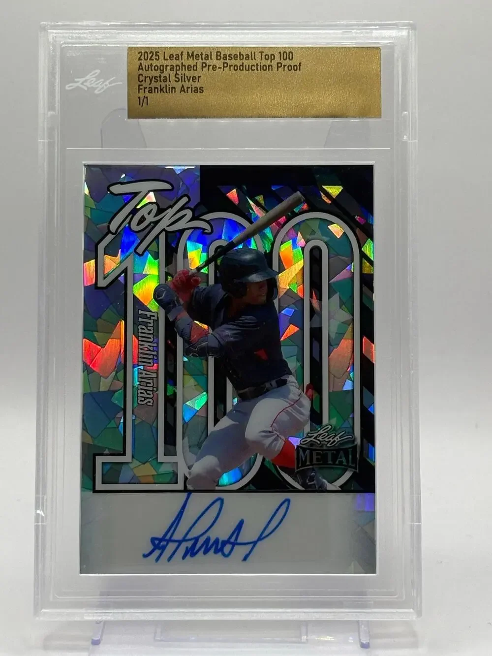 2025 Leaf Metal Franklin Arias Top 100 Crystal Proof Auto 1/1 SSP Boston Red Sox